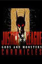 Watch Putlocker Justice League: Gods and Monsters Chronicles Online