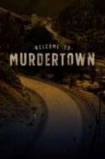 Watch Welcome To Murdertown Putlocker
