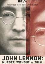 Watch Putlocker John Lennon: Murder Without a Trial Online