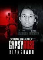 Watch Putlocker The Prison Confessions of Gypsy Rose Blanchard Online