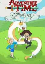Watch Putlocker Adventure Time: Fionna and Cake Online