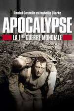 Watch Putlocker Apocalypse: World War One Online