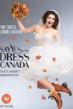 Watch Putlocker Say Yes to the Dress Canada Online
