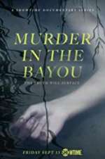 Watch Murder in the Bayou Putlocker