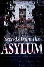 Watch Secrets from the Asylum Putlocker