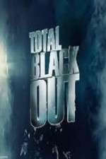Watch Total Blackout Putlocker