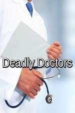 Watch Deadly Doctors Putlocker