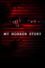 Watch My Horror Story Putlocker