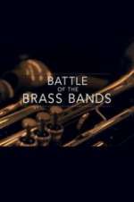 Watch Battle of the Brass Bands Putlocker