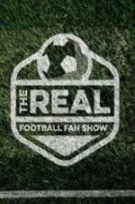 Watch The Real Football Fan Show Putlocker