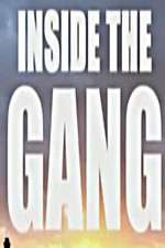 Watch Inside the Gang Putlocker