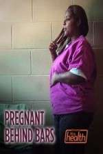 Watch Pregnant Behind Bars Putlocker