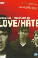 Watch Love/Hate Putlocker