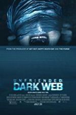 Watch Unfriended: Dark Web Putlocker