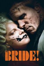 The Bride! putlocker