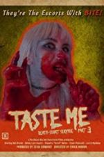 Watch Taste Me: Death-scort Service Part 3 Putlocker