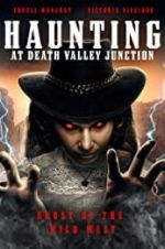 Watch The Haunting at Death Valley Junction Putlocker