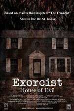Watch Exorcist House of Evil Putlocker