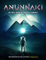 Watch Annunaki: Alien Gods from Nibiru Putlocker