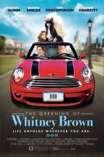 Watch The Greening of Whitney Brown Putlocker
