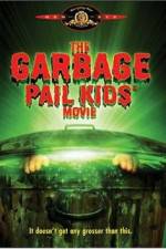Watch The Garbage Pail Kids Movie Putlocker