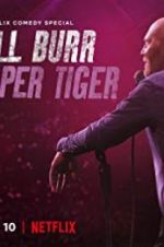 Watch Bill Burr: Paper Tiger Putlocker