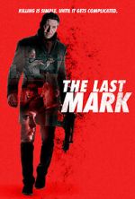 Watch The Last Mark Putlocker