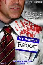 Watch My Name Is Bruce Putlocker