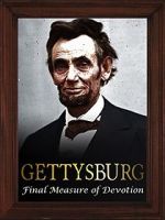 Watch Gettysburg: The Final Measure of Devotion Putlocker