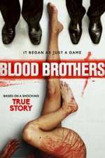 Watch Blood Brothers Putlocker