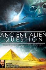 Watch Ancient Alien Question From UFOs to Extraterrestrial Visitations Putlocker