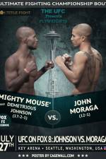 Watch UFC On FOX 8 Johnson vs Moraga Putlocker
