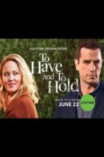 Watch To Have and to Hold Putlocker