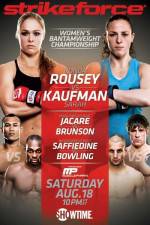 Watch Strikeforce Rousey vs Kaufman Putlocker