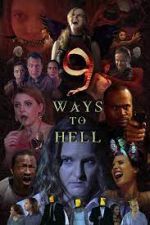 Watch 9 Ways to Hell Putlocker
