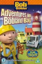 Watch Bob the Builder Adventures in Bobland Bay Putlocker