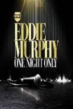 Watch Eddie Murphy One Night Only Putlocker