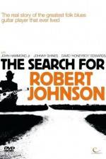 Watch The Search for Robert Johnson Putlocker