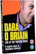 Watch Dara O'Briain: Live at the Theatre Royal Putlocker