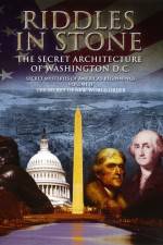 Watch Secret Mysteries of America's Beginnings Volume 2: Riddles in Stone - The Secret Architecture of Washington D.C. Putlocker