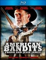 Watch American Bandits: Frank and Jesse James Putlocker