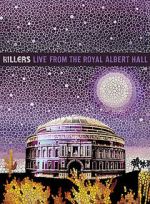 Watch The Killers: Live from the Royal Albert Hall Putlocker