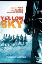 Watch Yellow Sky Putlocker