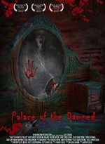 Watch Palace of the Damned Putlocker