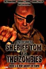 Watch Sheriff Tom Vs. The Zombies Putlocker