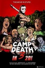 Watch Camp Death III in 2D! Putlocker