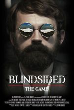 Watch Blindsided: The Game (Short 2018) Putlocker