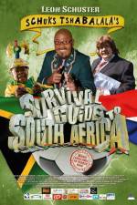Watch Schuks Tshabalala's Survival Guide to South Africa Putlocker