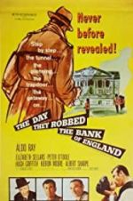 Watch The Day They Robbed the Bank of England Putlocker