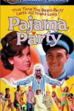 Watch Pajama Party Putlocker